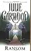 Ransom by Julie Garwood