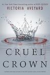 Cruel Crown by Victoria Aveyard