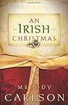 An Irish Christmas by Melody Carlson