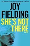 She's Not There by Joy Fielding