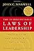 The 21 Irrefutable Laws of Leadership by John C. Maxwell