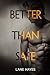 Better Than Safe (Better Than, #4)