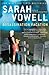 Assassination Vacation by Sarah Vowell