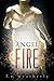 Angel Fire by L.A. Weatherly