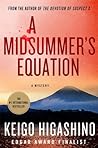 A Midsummer's Equation by Keigo Higashino