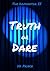 Truth or Dare (The Dominator, #2)