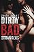 Dirty Bad Strangers by Jade West