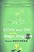 Down and Out in the Magic Kingdom by Cory Doctorow