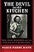 The Devil in the Kitchen by Marco Pierre White