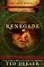 Renegade (The Lost Books, #3)