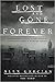 Lost and Gone Forever (Scotland Yard's Murder Squad, #5)