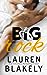 Big Rock (Big Rock, #1) by Lauren Blakely