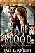 Half-Blood by Jaye L. Knight