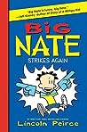 Big Nate Strikes Again (Big Nate Novels, #2)