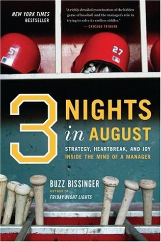 3 Nights in August by Buzz Bissinger