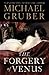 The Forgery of Venus by Michael Gruber