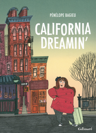 California Dreamin' by Pénélope Bagieu