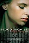 Blood Promise by Richelle Mead