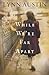 While We're Far Apart (A World War I Homefront Novel Set in New York) by Lynn Austin