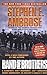 Band of Brothers by Stephen E. Ambrose