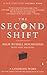 The Second Shift by Arlie Russell Hochschild