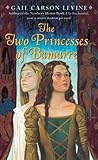 The Two Princesses of Bamarre by Gail Carson Levine