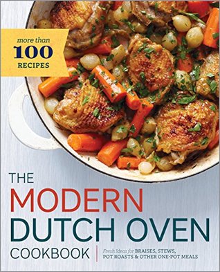 The Modern Dutch Oven Cookbook by Rockridge Press