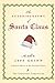 The Autobiography of Santa Claus (The Christmas Chronicles #1)