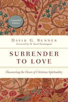 Surrender to Love by David G. Benner