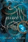 Prized by Caragh M. O'Brien