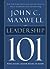 Leadership 101: What Every Leader Needs to Know