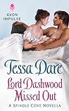 Lord Dashwood Missed Out by Tessa Dare