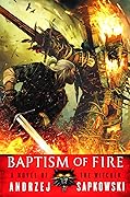 Baptism of Fire