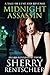 Midnight Assassin: A Tale o...