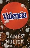 Valencia by James Nulick