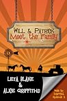 Will & Patrick Meet the Family (Wake Up Married, #2)