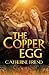 The Copper Egg