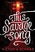 This Savage Song  (Monsters of Verity, #1)