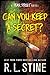 Can You Keep a Secret? (Fear Street Relaunch, #4)