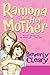 Ramona and Her Mother (Ramona Quimby, #5)