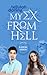 My Ex From Hell (The Blooming Goddess Trilogy, #1) by Tellulah Darling