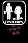 Gentlemen of Horror 2015 by Jennifer L. Miller