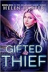 Gifted Thief by Helen Harper