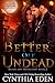 Better Off Undead (Blood and Moonlight, #2)