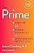 The Prime: Prepare and Repair Your Body for Spontaneous Weight Loss