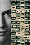 What Belongs to You by Garth Greenwell