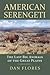 American Serengeti: The Last Big Animals of the Great Plains