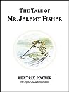 The Tale of Mr. Jeremy Fisher by Beatrix Potter