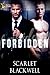 Forbidden by Scarlet Blackwell