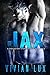 Jax (Ruthless, #1)